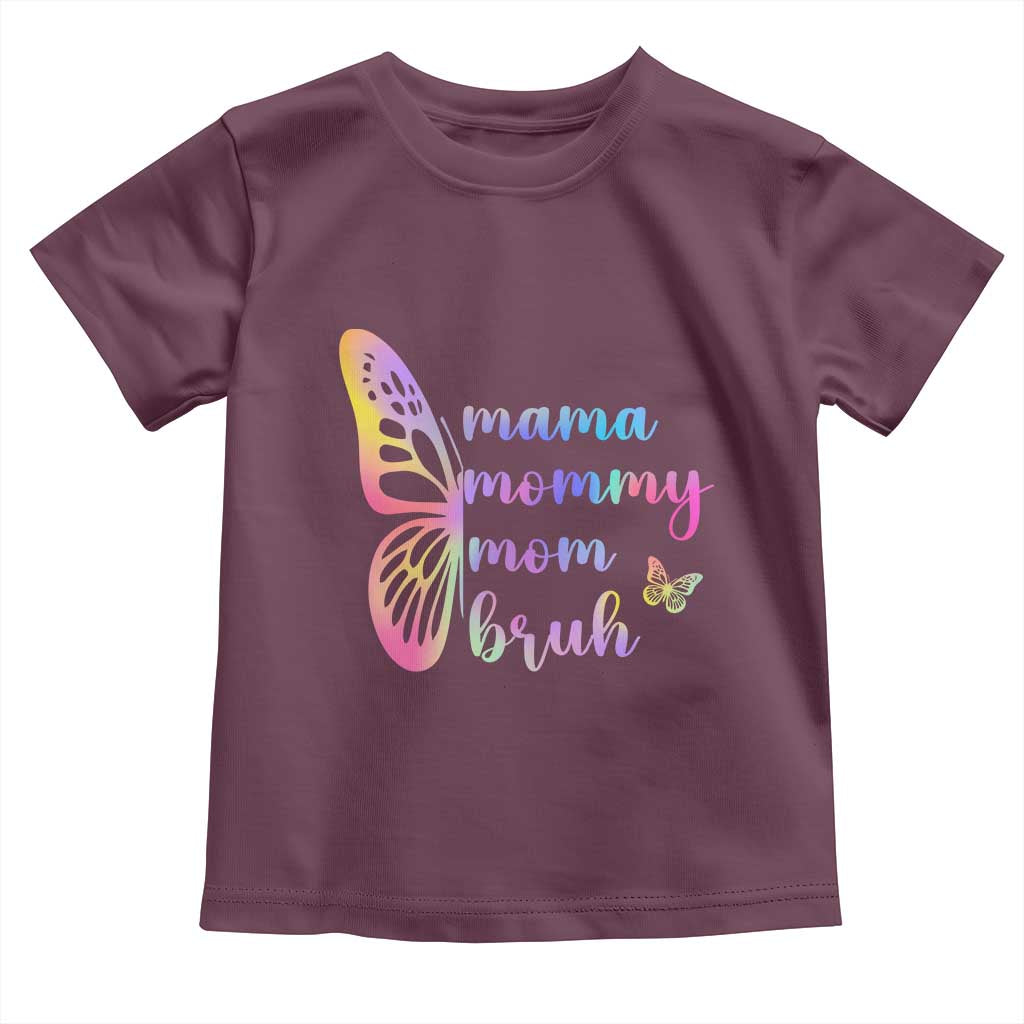 Funny Mom Saying Gift Toddler T Shirt Mama Mommy Mom Bruh