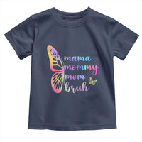 Funny Mom Saying Gift Toddler T Shirt Mama Mommy Mom Bruh