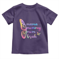 Funny Mom Saying Gift Toddler T Shirt Mama Mommy Mom Bruh
