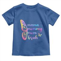 Funny Mom Saying Gift Toddler T Shirt Mama Mommy Mom Bruh