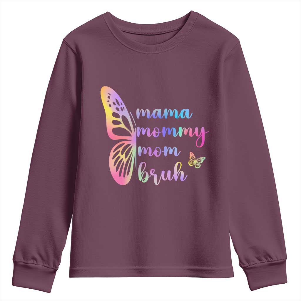 Funny Mom Saying Gift Youth Sweatshirt Mama Mommy Mom Bruh