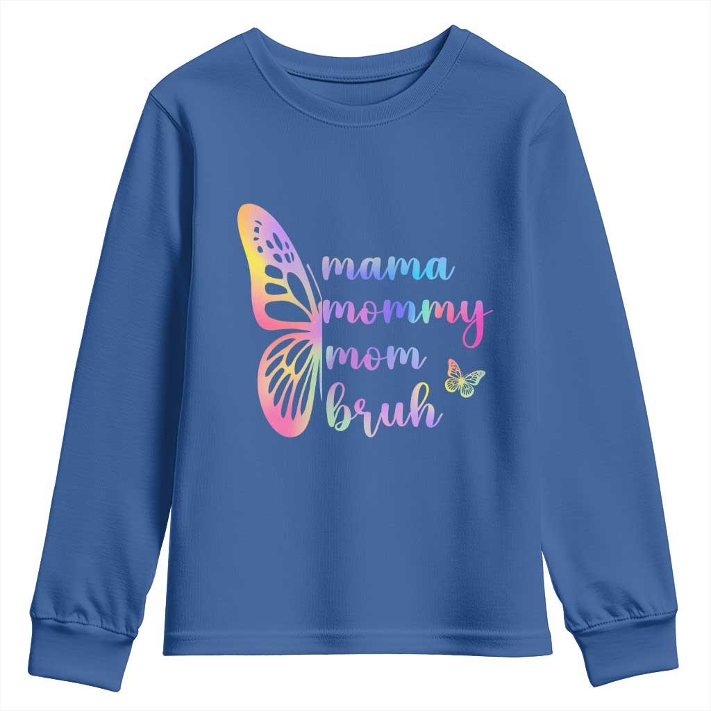 Funny Mom Saying Gift Youth Sweatshirt Mama Mommy Mom Bruh