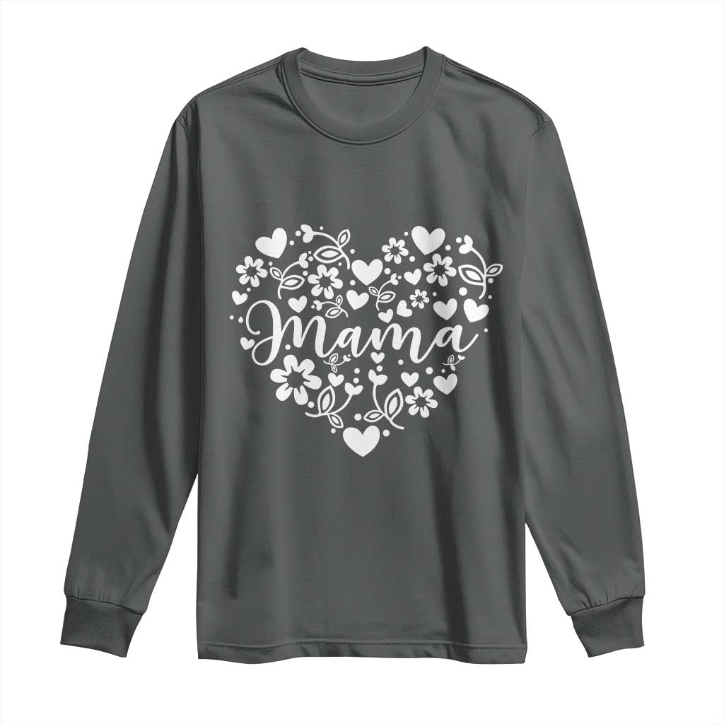 Floral Mama Heart Graphic Long Sleeve Shirt Mothers Day Flower Gift