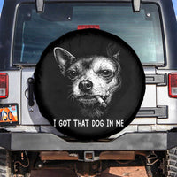 Funny Chihuahua Smoking Meme Spare Tire Cover I Got That Dog In Me