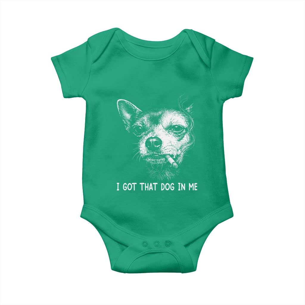 Funny Chihuahua Smoking Meme Baby Onesie I Got That Dog In Me