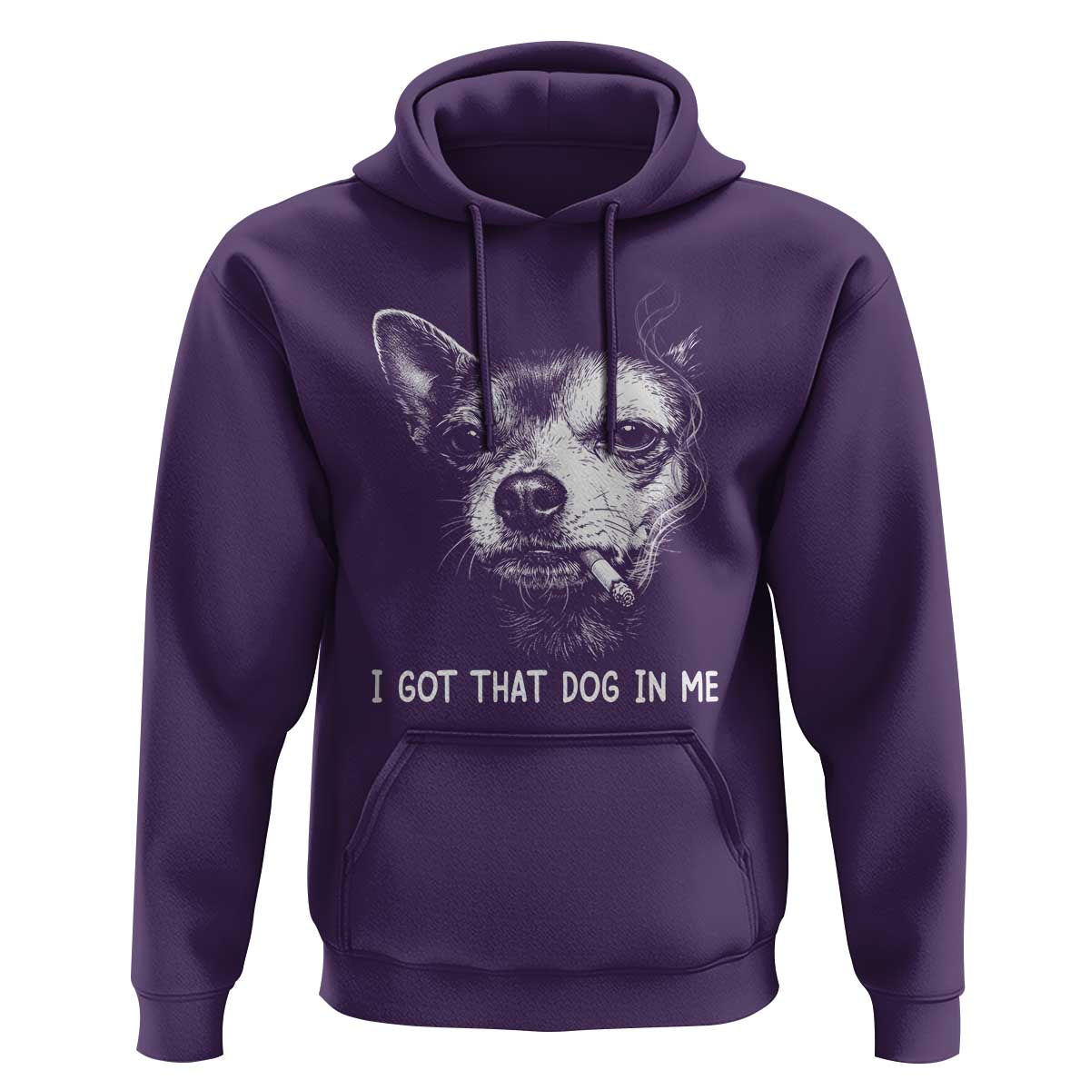Funny Chihuahua Smoking Meme Hoodie I Got That Dog In Me