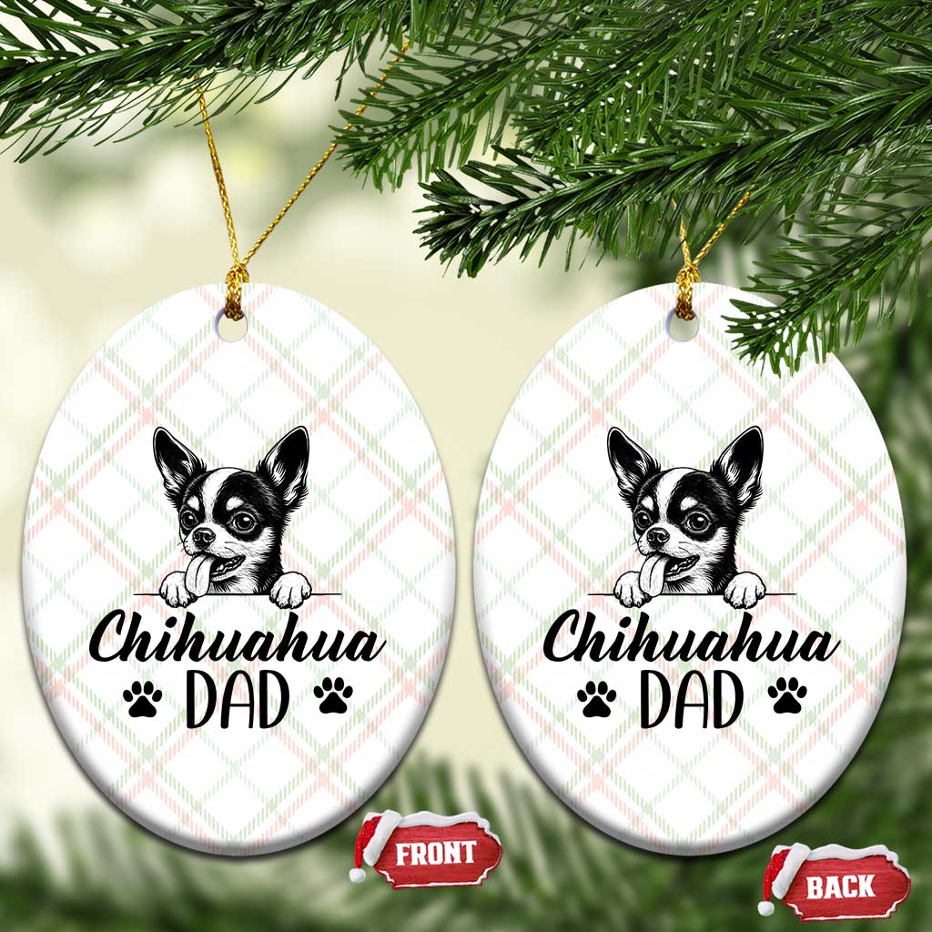 Proud Chihuahua Dad Ceramic Ornament Dog Lover Gift Idea