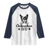 Proud Chihuahua Dad Raglan Shirt Dog Lover Gift Idea