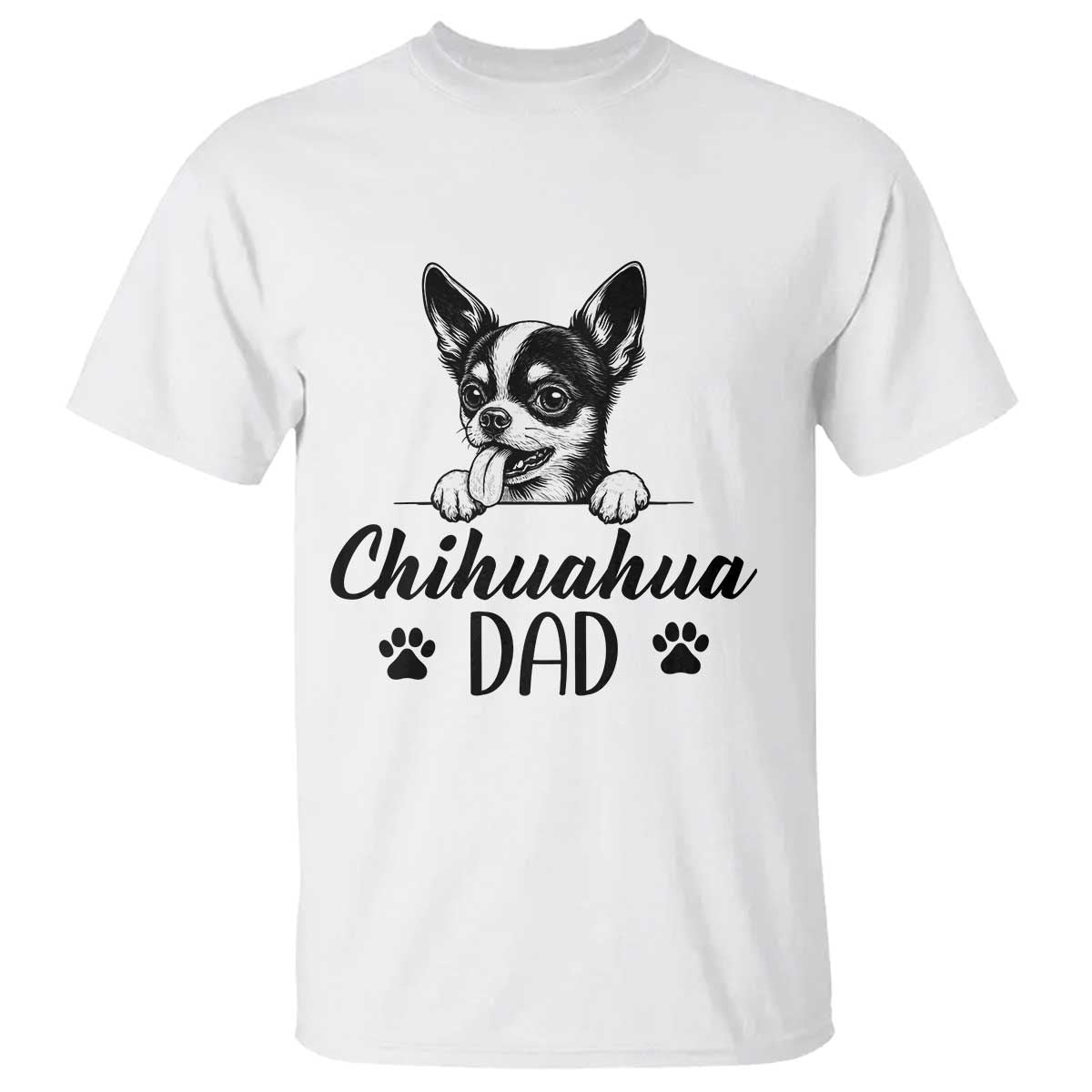 Proud Chihuahua Dad T Shirt Dog Lover Gift Idea