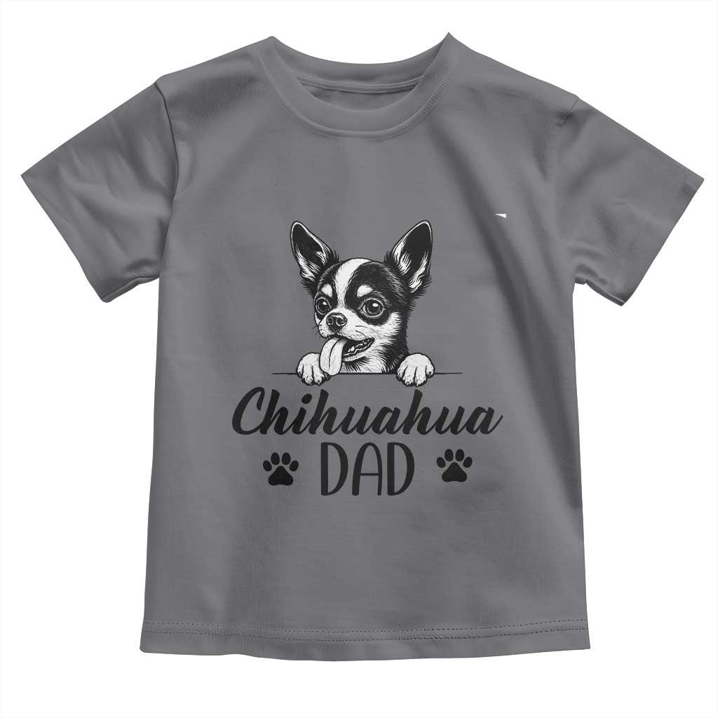 Proud Chihuahua Dad Toddler T Shirt Dog Lover Gift Idea
