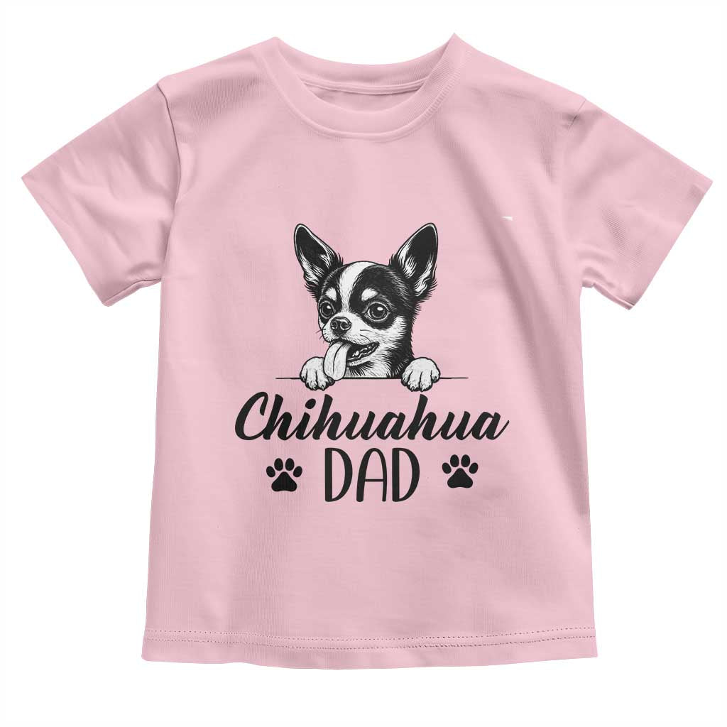Proud Chihuahua Dad Toddler T Shirt Dog Lover Gift Idea