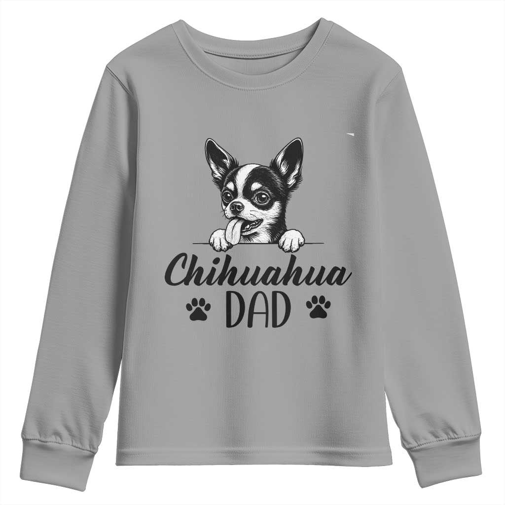 Proud Chihuahua Dad Youth Sweatshirt Dog Lover Gift Idea