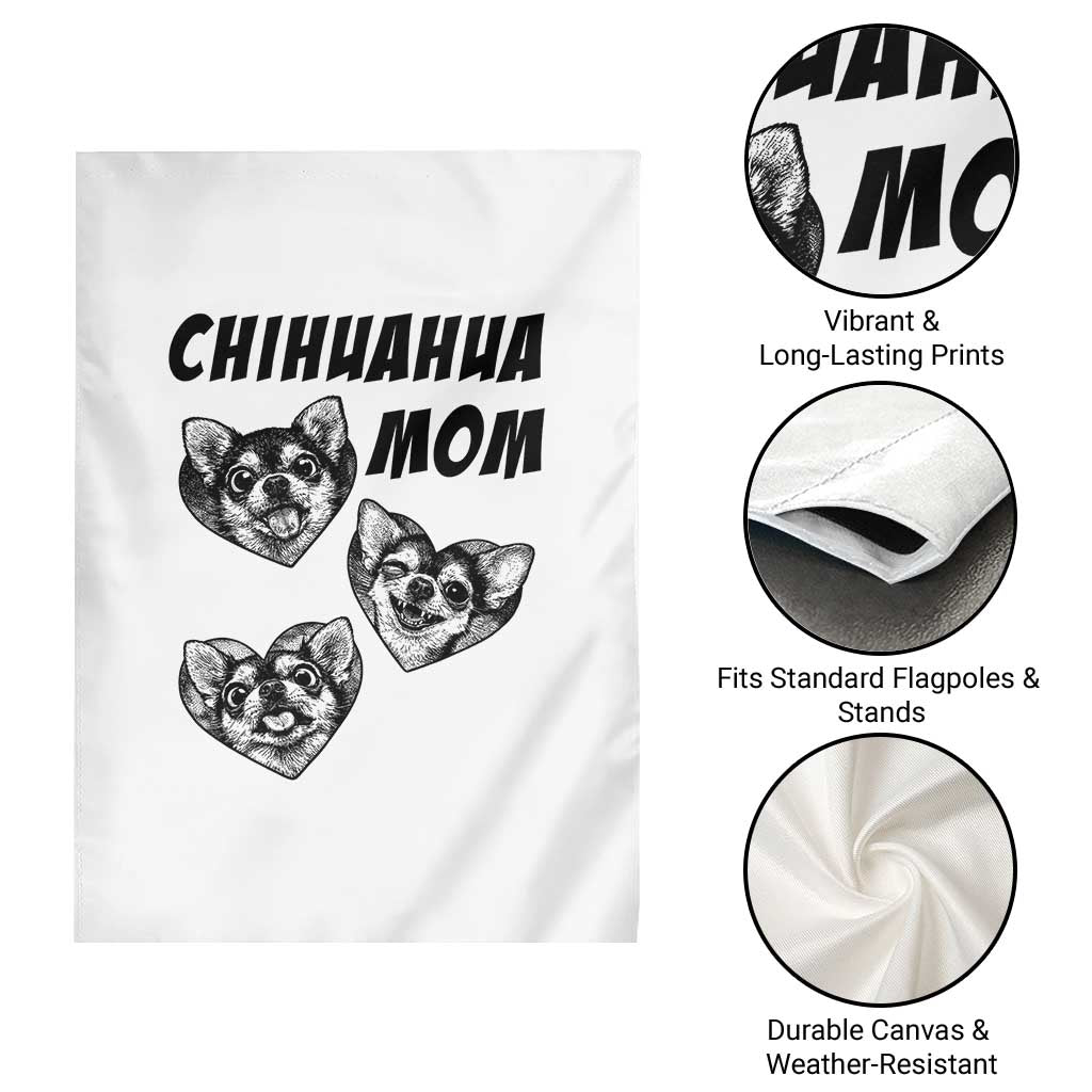 Proud Chihuahua Mom Garden Flag Ankle Biter Dog Lover