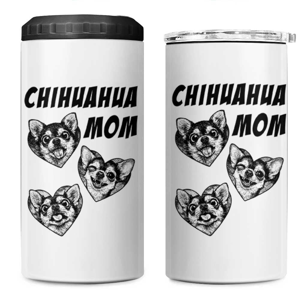 Proud Chihuahua Mom 4 in 1 Can Cooler Tumbler Ankle Biter Dog Lover