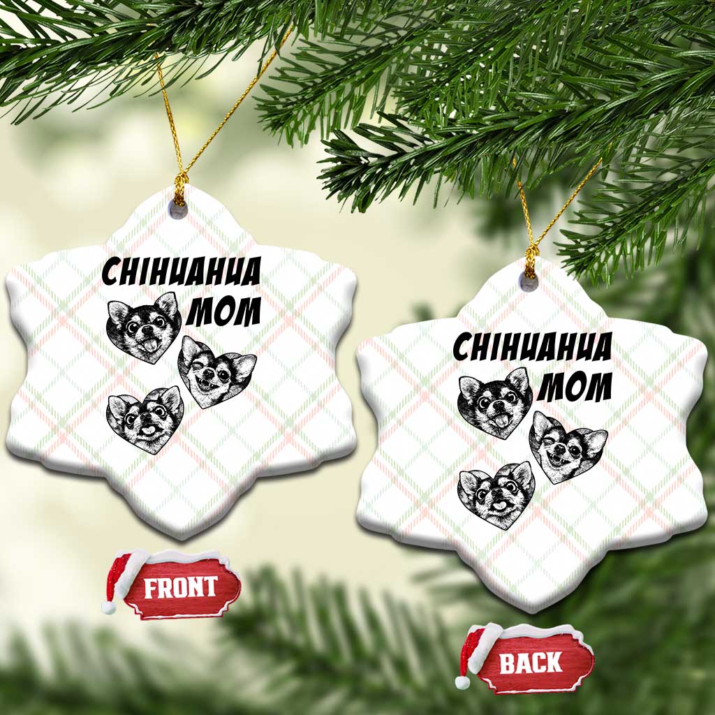 Proud Chihuahua Mom Ceramic Ornament Ankle Biter Dog Lover