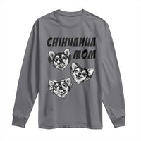 Proud Chihuahua Mom Long Sleeve Shirt Ankle Biter Dog Lover