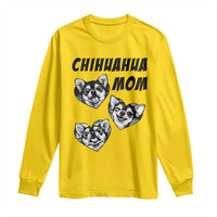 Proud Chihuahua Mom Long Sleeve Shirt Ankle Biter Dog Lover