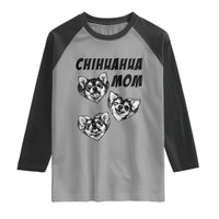 Proud Chihuahua Mom Raglan Shirt Ankle Biter Dog Lover