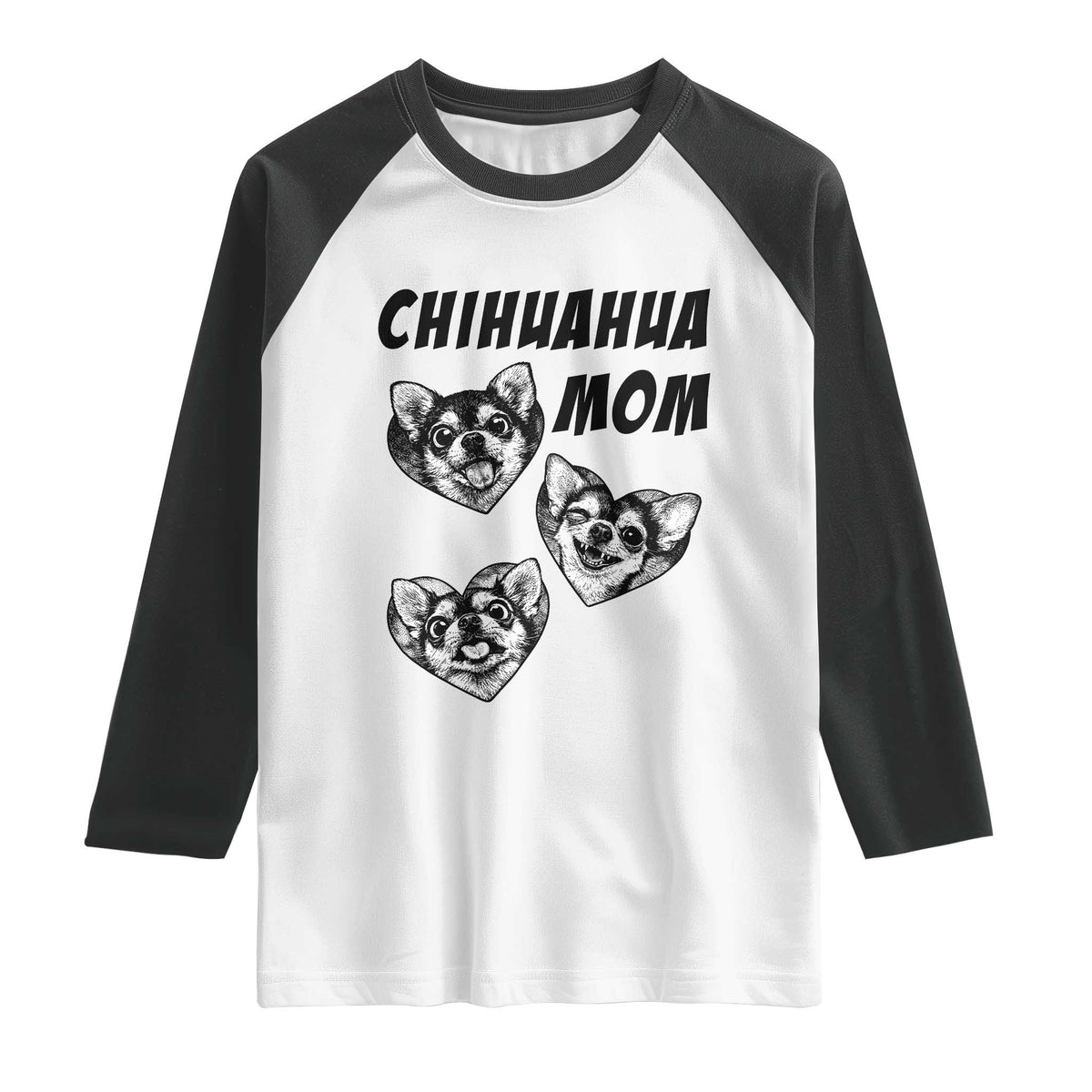 Proud Chihuahua Mom Raglan Shirt Ankle Biter Dog Lover
