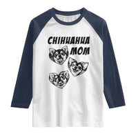 Proud Chihuahua Mom Raglan Shirt Ankle Biter Dog Lover