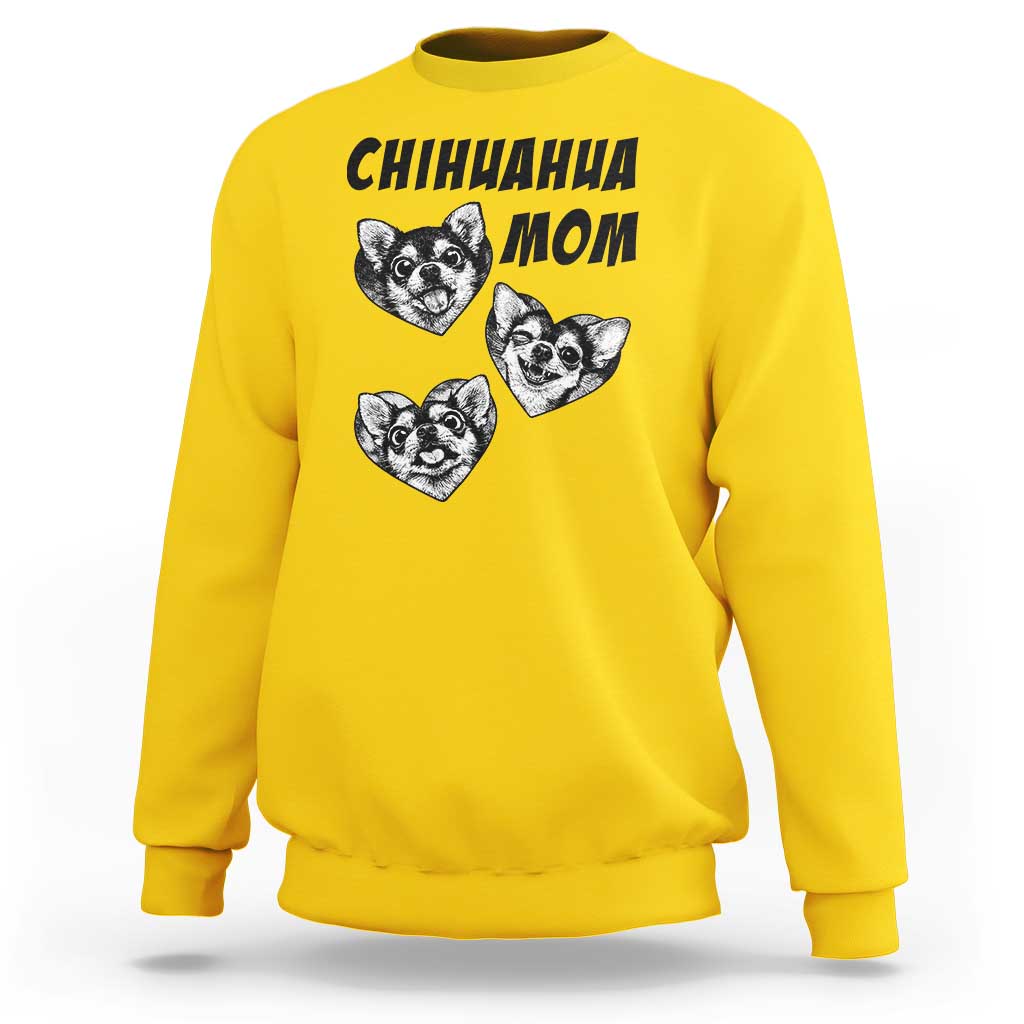 Proud Chihuahua Mom Sweatshirt Ankle Biter Dog Lover