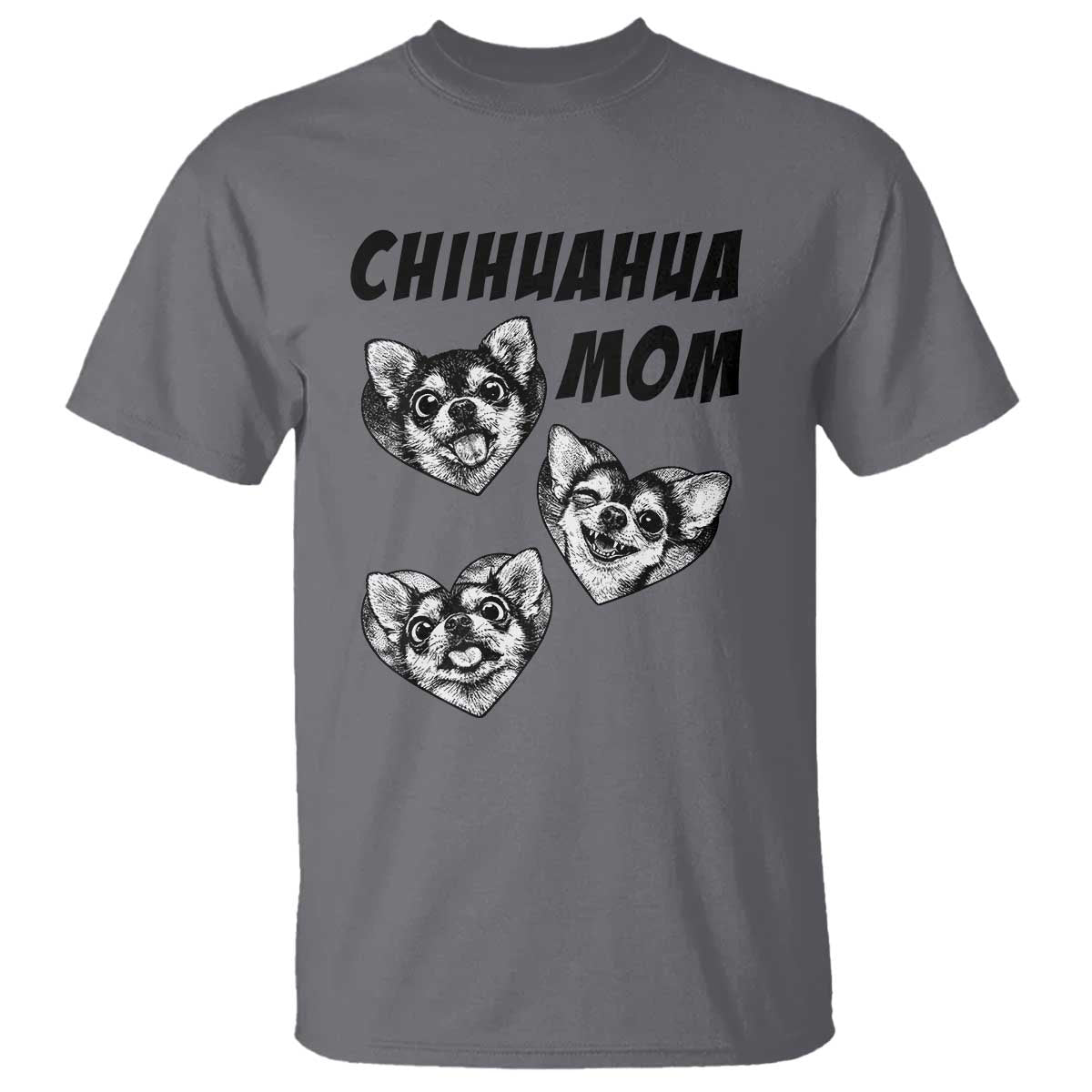 Proud Chihuahua Mom T Shirt Ankle Biter Dog Lover