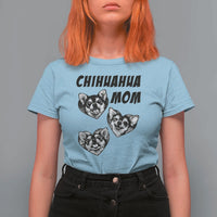 Proud Chihuahua Mom T Shirt For Women Ankle Biter Dog Lover