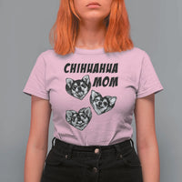 Proud Chihuahua Mom T Shirt For Women Ankle Biter Dog Lover
