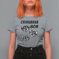Proud Chihuahua Mom T Shirt For Women Ankle Biter Dog Lover