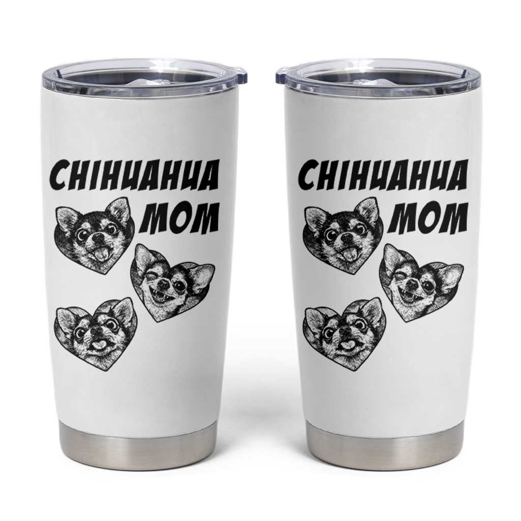 Proud Chihuahua Mom Tumbler Cup Ankle Biter Dog Lover
