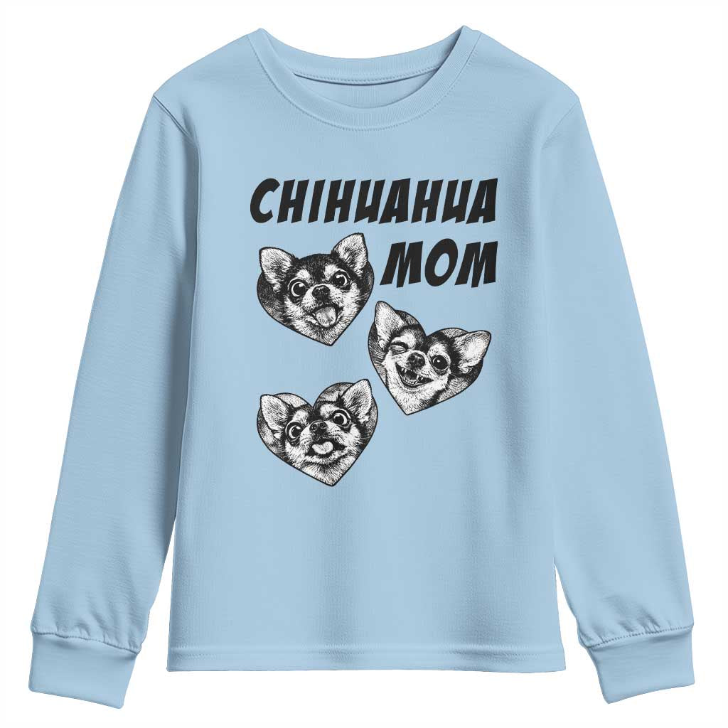 Proud Chihuahua Mom Youth Sweatshirt Ankle Biter Dog Lover