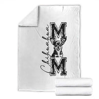 Chihuahua Mom Gift Throw Blanket Mothers Day Dog Lover