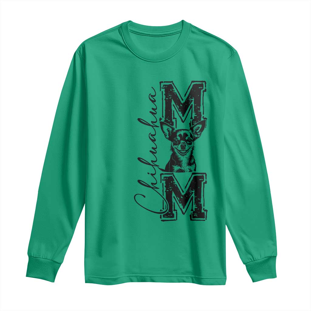 Chihuahua Mom Gift Long Sleeve Shirt Mothers Day Dog Lover