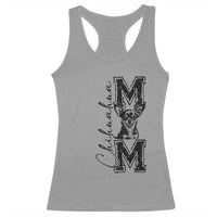 Chihuahua Mom Gift Racerback Tank Top Mothers Day Dog Lover