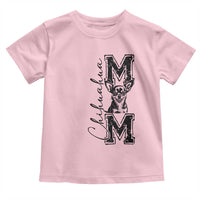 Chihuahua Mom Gift Toddler T Shirt Mothers Day Dog Lover