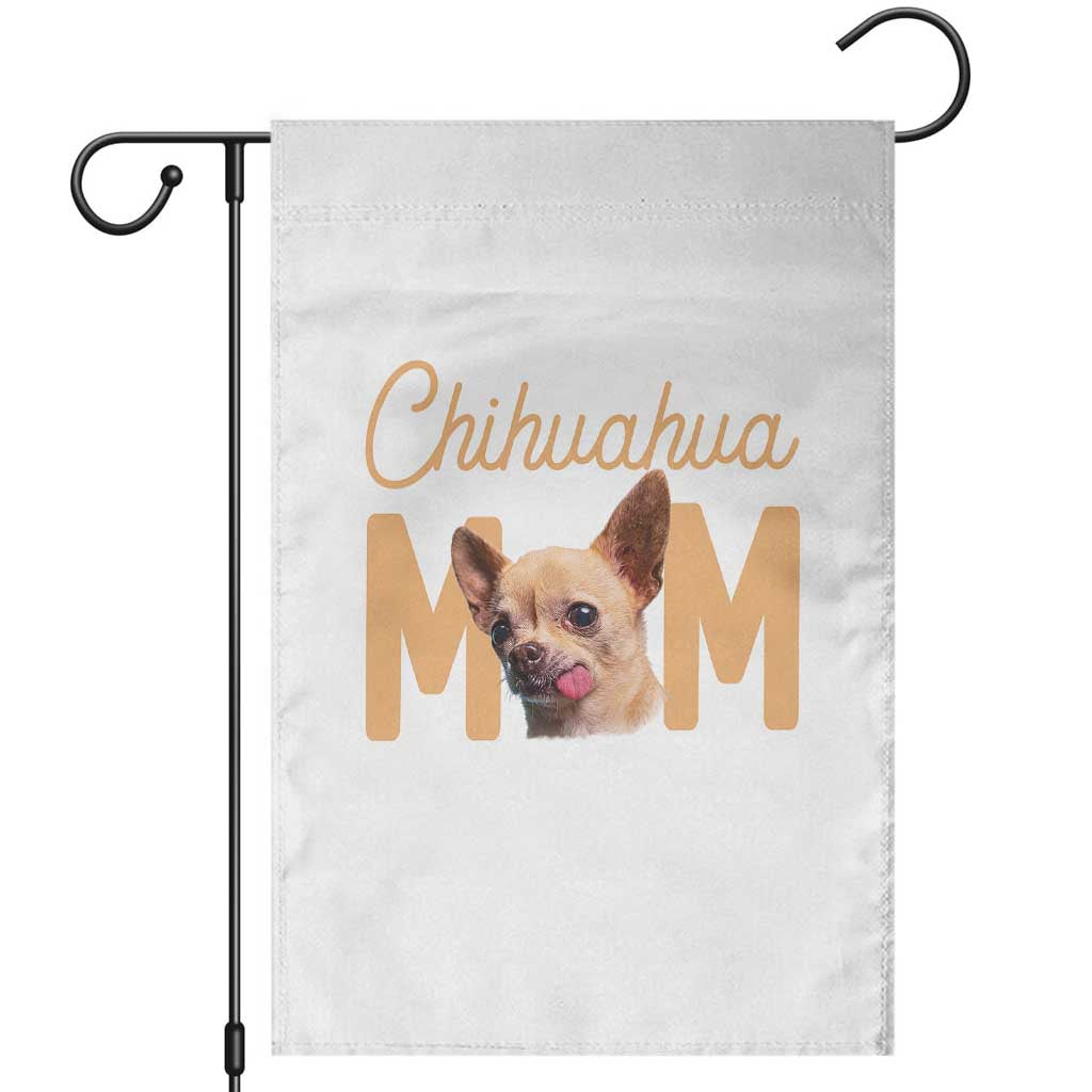 Proud Dog Mom Chihuahua Garden Flag Mothers Day Lover Gift