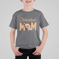 Proud Dog Mom Chihuahua T Shirt For Kid Mothers Day Lover Gift