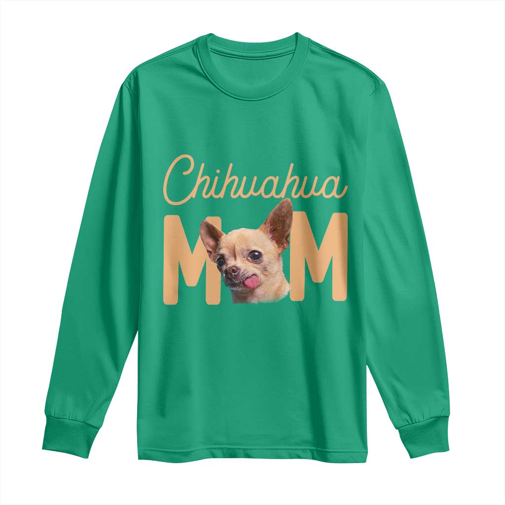 Proud Dog Mom Chihuahua Long Sleeve Shirt Mothers Day Lover Gift