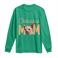 Proud Dog Mom Chihuahua Long Sleeve Shirt Mothers Day Lover Gift