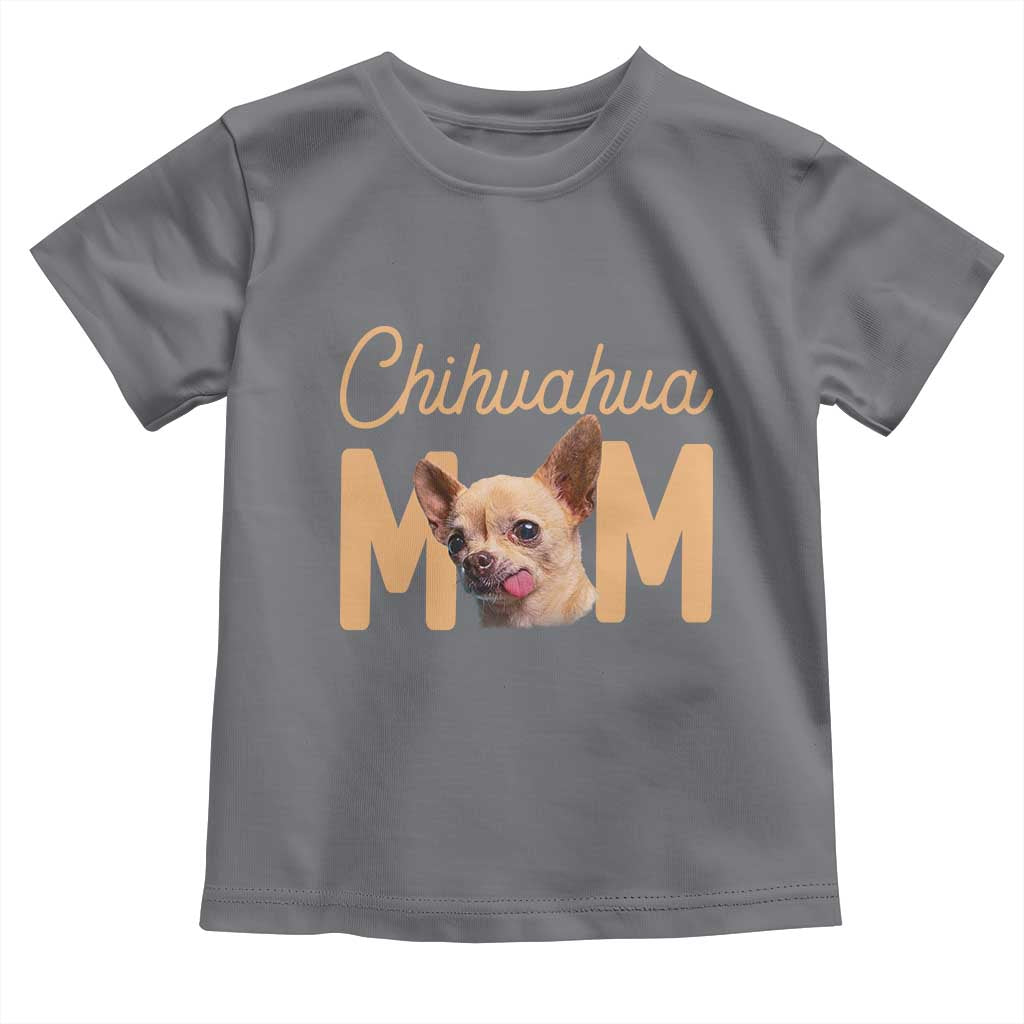 Proud Dog Mom Chihuahua Toddler T Shirt Mothers Day Lover Gift