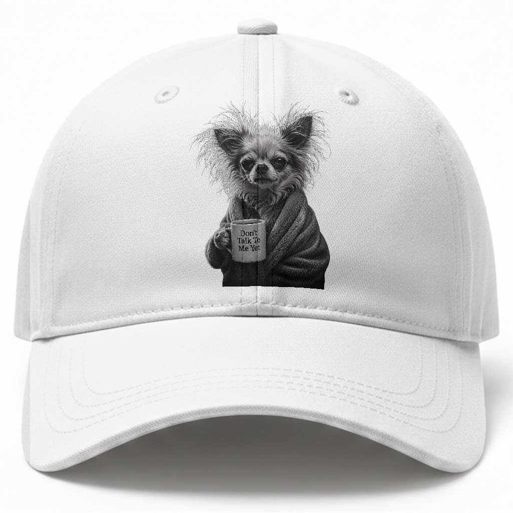 Funny Chihuahua Coffee Lover Baseball Cap Do Not Talk To Me Yet