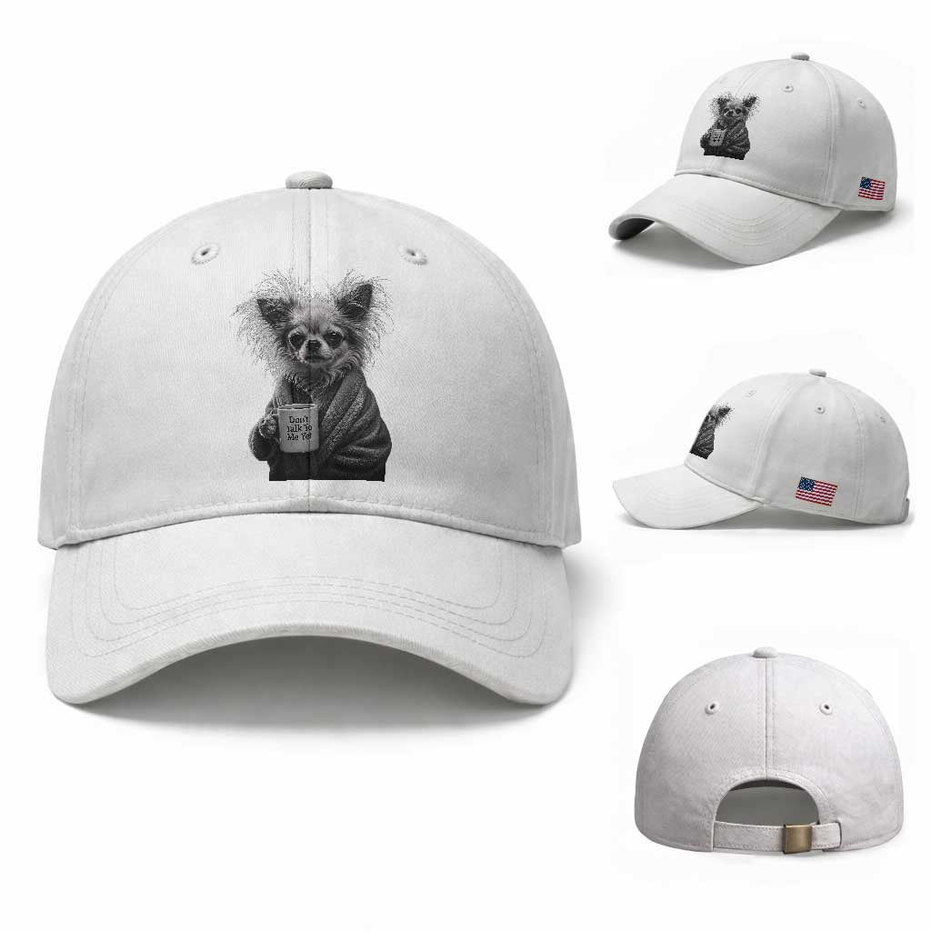 Funny Chihuahua Coffee Lover Baseball Cap Do Not Talk To Me Yet