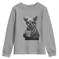 Funny Chihuahua Coffee Lover Youth Sweatshirt Do Not Talk To Me Yet