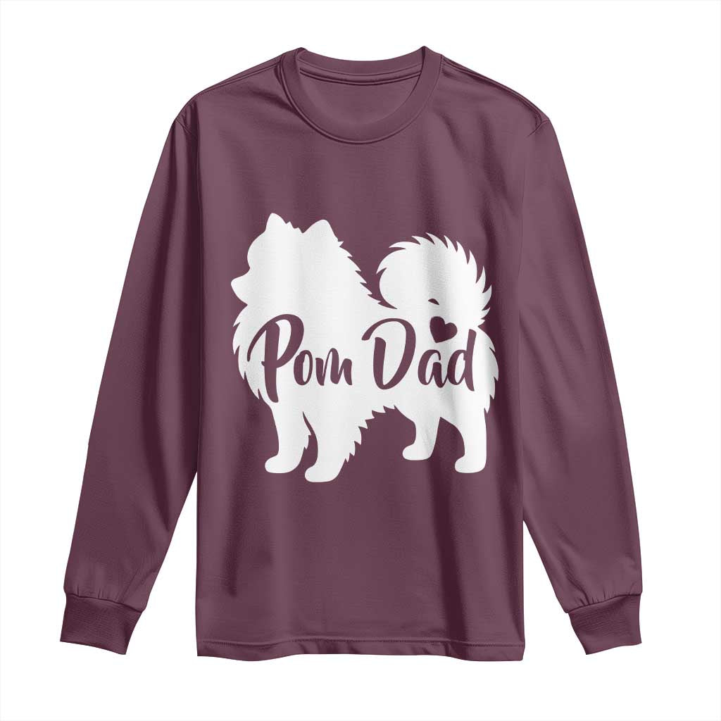 Proud Pomeranian Dad Long Sleeve Shirt Small Breed Dog Owner Gift