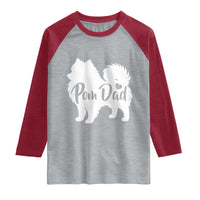 Proud Pomeranian Dad Raglan Shirt Small Breed Dog Owner Gift