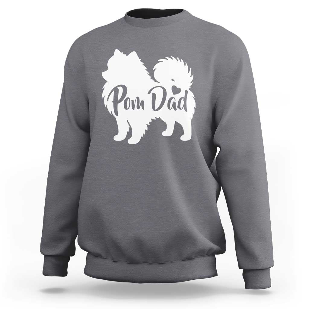 Proud Pomeranian Dad Sweatshirt Small Breed Dog Owner Gift