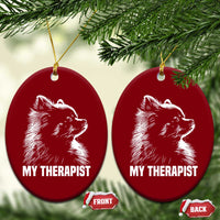 My Therapist Is A Pomeranian Ceramic Ornament Dog Lover Gift Idea