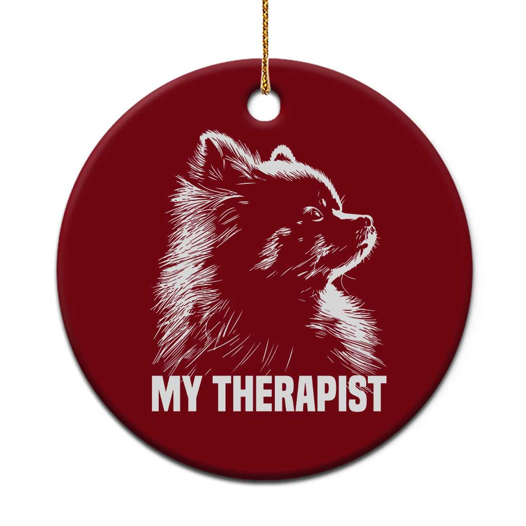 My Therapist Is A Pomeranian Ceramic Ornament Dog Lover Gift Idea