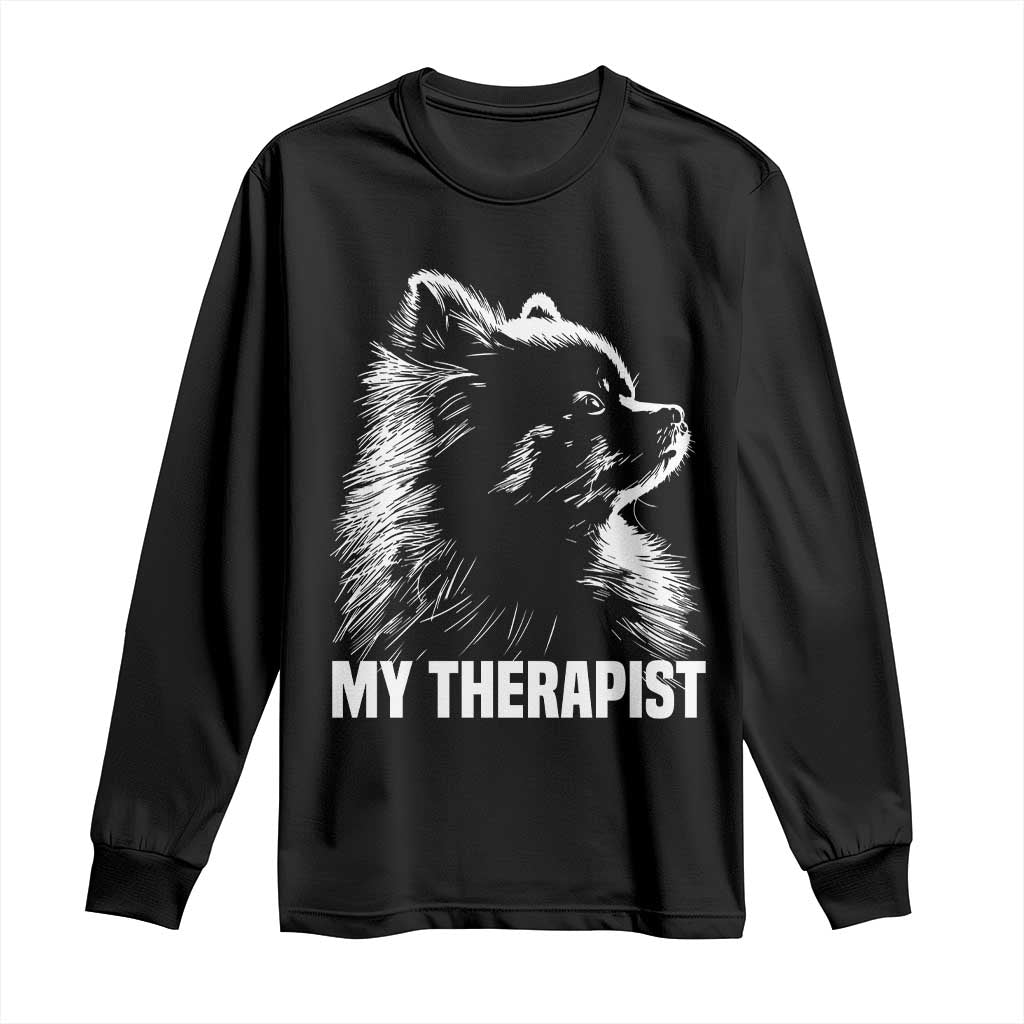 My Therapist Is A Pomeranian Long Sleeve Shirt Dog Lover Gift Idea