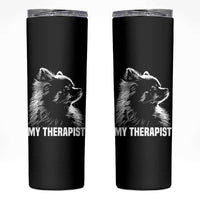 My Therapist Is A Pomeranian Skinny Tumbler Dog Lover Gift Idea